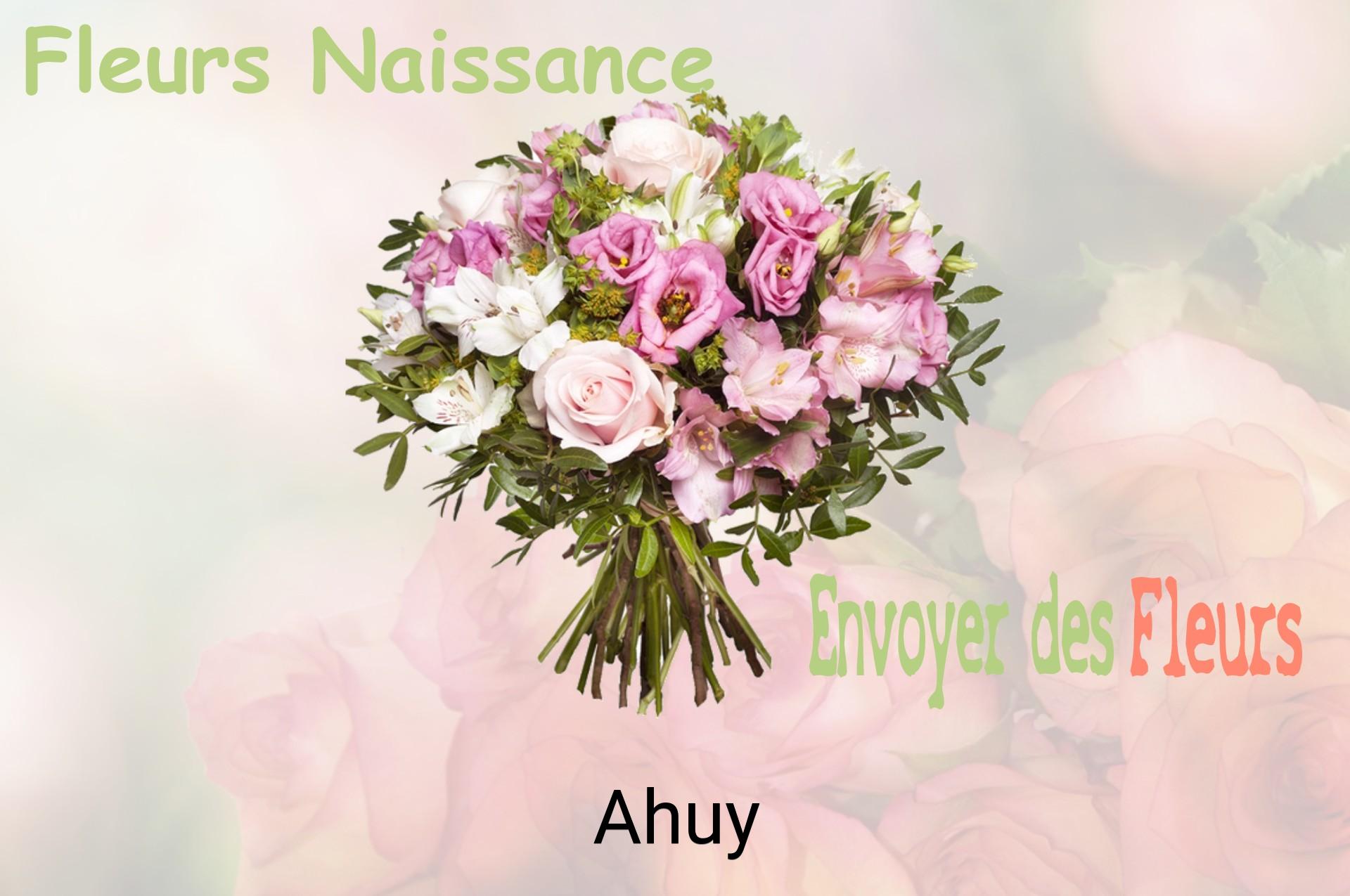Bouquet de fleurs de naissance livré à Ahuy